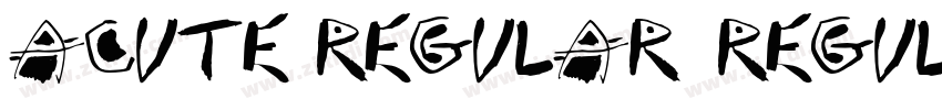 Acute_regular Regula字体转换